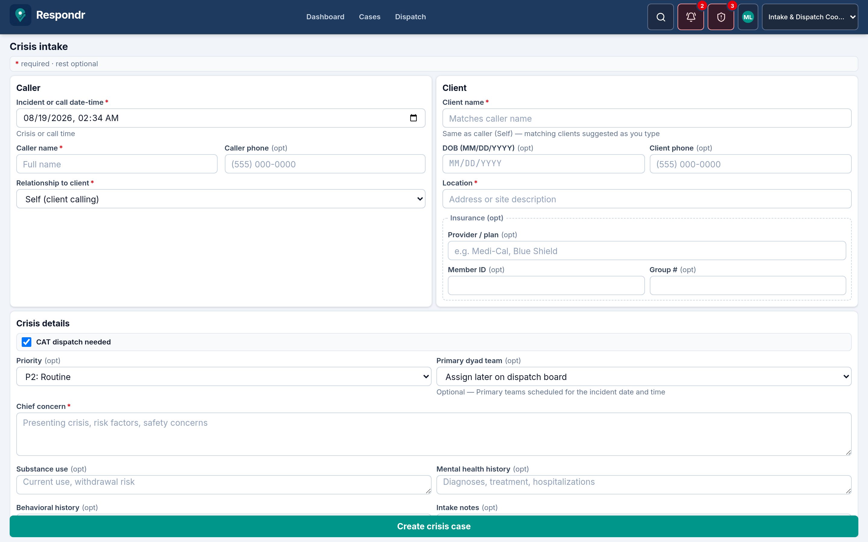 Respondr.care crisis intake form with caller, client, location, priority, and chief concern.